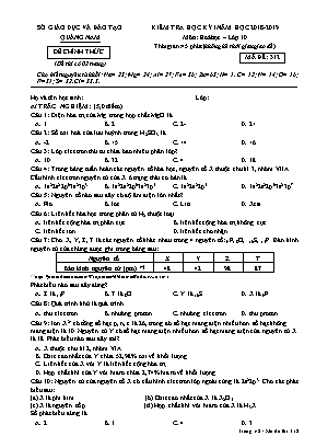 Đề kiểm tra học kỳ I môn Hóa học Lớp 10 - Mã đề 312 - Năm học 2018-2019 - Sở giáo dục và đào tạo Quảng Nam